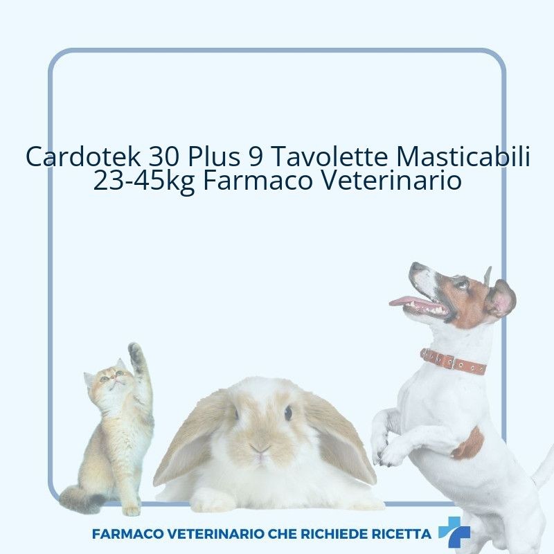Cardotek 30 Plus 9 Tavolette Masticabili 23-45kg Farmaco Veterinario