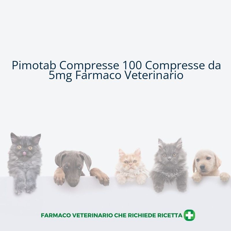 Pimotab Compresse 100 Compresse da 5mg Farmaco Veterinario