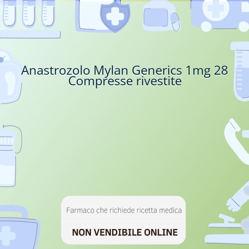 Anastrozolo Mylan Generics 1mg 28 Compresse rivestite Anastrozolo Mylan Generics 1mg 28 Compresse rivestite