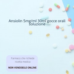 Ansiolin 5mg/ml 30ml gocce... Ansiolin 5mg/ml 30ml gocce...