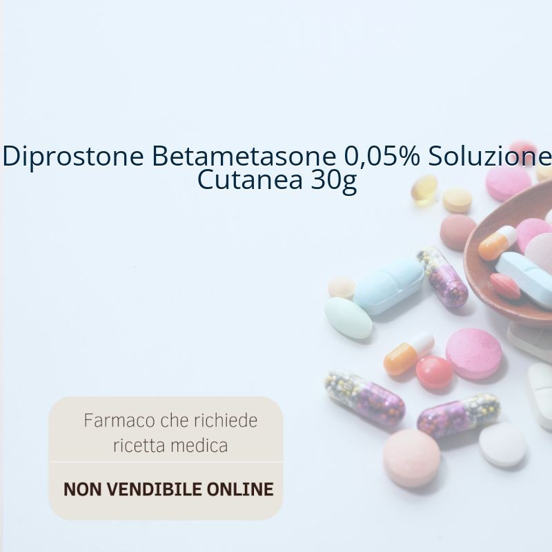 Diprostone Betametasone 0,05% Soluzione Cutanea 30g Diprostone Betametasone 0,05% Soluzione Cutanea 30g
