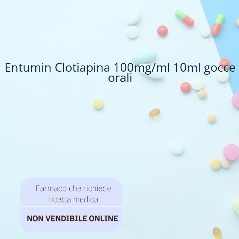 Entumin Clotiapina 100mg/ml 10ml gocce orali Entumin Clotiapina 100mg/ml 10ml gocce orali
