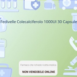 Fedivelle Colecalciferolo... Fedivelle Colecalciferolo...
