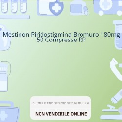 Mestinon Piridostigmina... Mestinon Piridostigmina...