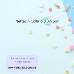 Nettacin Collirio 0,3% 5ml Nettacin Collirio 0,3% 5ml