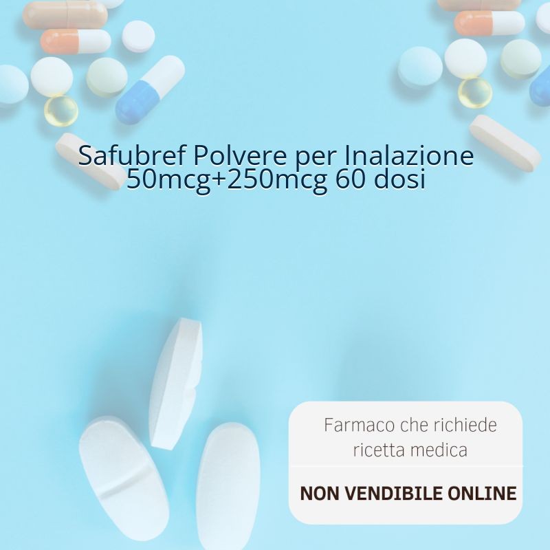 Safubref Polvere per Inalazione 50mcg+250mcg 60 dosi Safubref Polvere per Inalazione 50mcg+250mcg 60 dosi