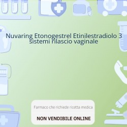 Nuvaring Etonogestrel... Nuvaring Etonogestrel...