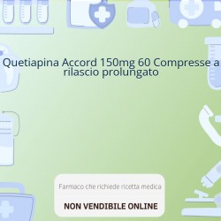Quetiapina Accord 150mg 60... Quetiapina Accord 150mg 60...