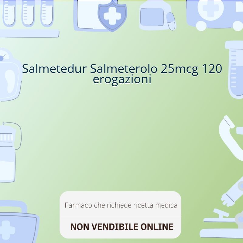Salmetedur Salmeterolo 25mcg 120 erogazioni Salmetedur Salmeterolo 25mcg 120 erogazioni