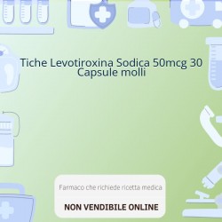 Tiche Levotiroxina Sodica... Tiche Levotiroxina Sodica...