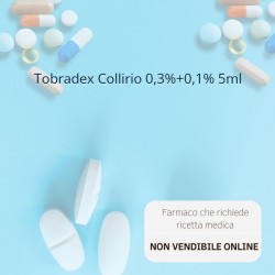 Tobradex Collirio 0,3%+0,1%... Tobradex Collirio 0,3%+0,1%...