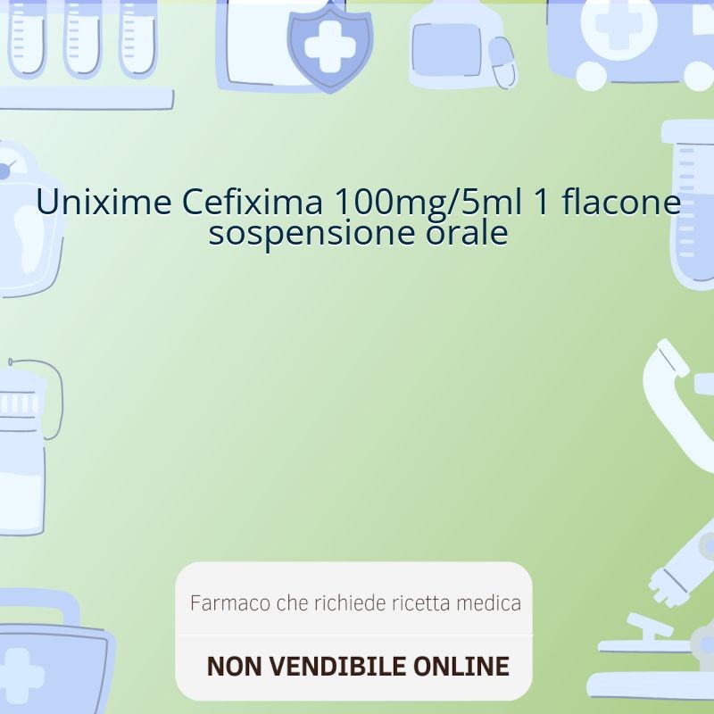 Unixime Cefixima 100mg/5ml 1 flacone sospensione orale Unixime Cefixima 100mg/5ml 1 flacone sospensione orale