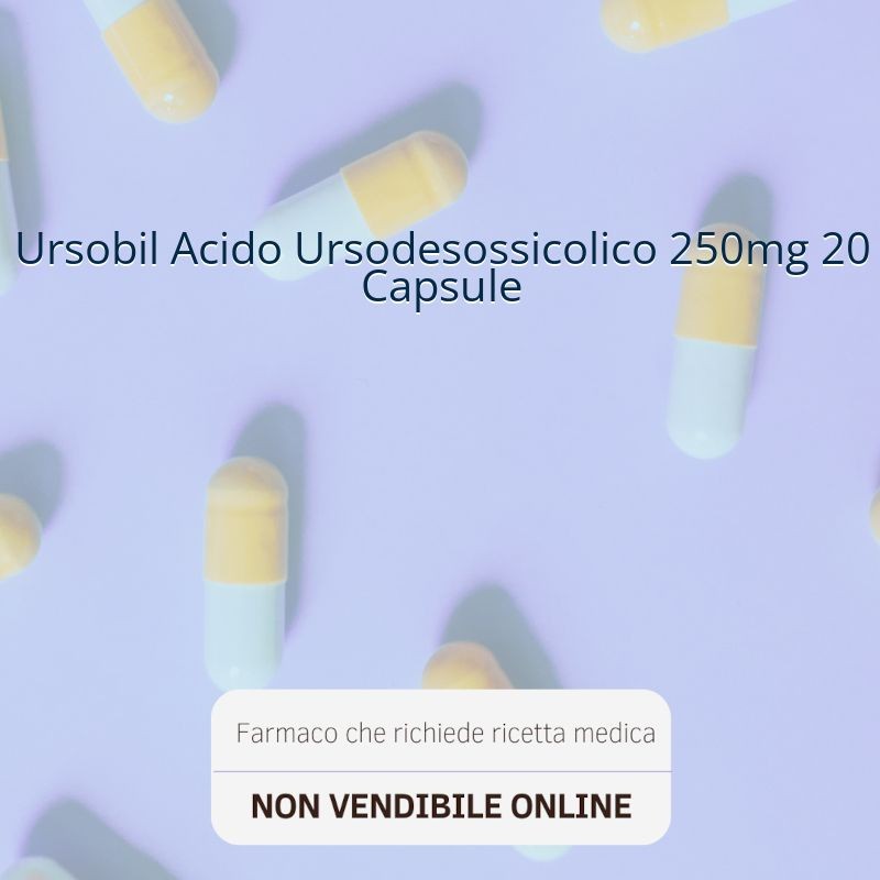 Ursobil Acido Ursodesossicolico 250mg 20 Capsule Ursobil Acido Ursodesossicolico 250mg 20 Capsule