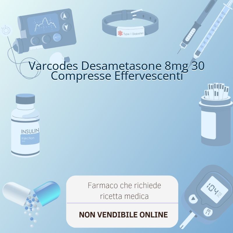 Varcodes Desametasone 8mg 30 Compresse Effervescenti Varcodes Desametasone 8mg 30 Compresse Effervescenti