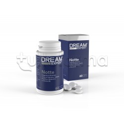 Dream Expert Notte integratore per Dormire 60 Compresse