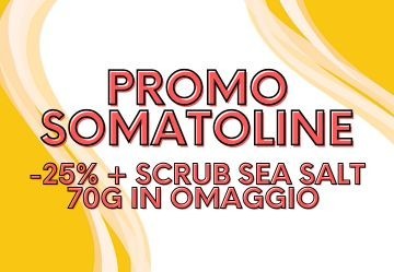 Promo Somatoline: -25% su Somatoline corpo + Scrub Sea Salt 70g in omaggio Promo Somatoline: -25% su Somatoline corpo + Scrub Sea Salt 70g in omaggio