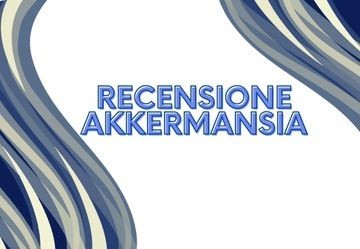Metagenics Akkermansia: la recensione dettagliata