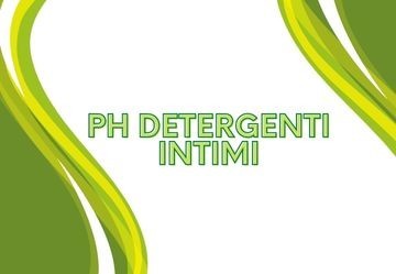Detergente intimo: quale pH scegliere?