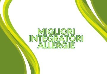 5 Integratori Efficaci per Combattere l'Allergia Primaverile