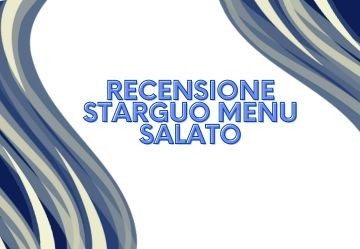 Starguo Menu Salato: la nostra recensione dettagliata