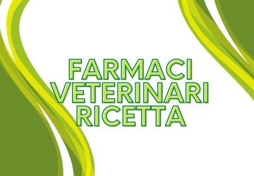 Quali sono i farmaci veterinari con ricetta?