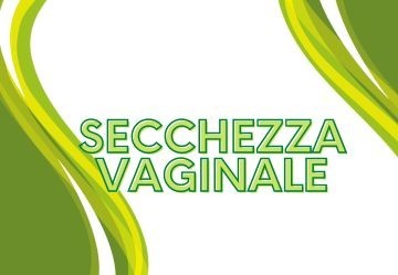 Combattere la Secchezza Vaginale: I migliori prodotti e i nostri consigli