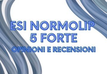 ESI Normolip 5 forte: la nostra recensione dettagliata