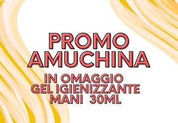 Promo Amuchina: acquista 2 prodotti e ricevi in OMAGGIO Amuchina Gel Mani 30ml