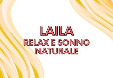 Laila: Relax e Sonno Naturale