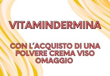 Promo Vitamindermina, acquista 1 Polvere Crema Hyalo Omaggio