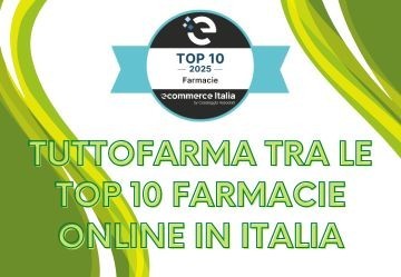 Tuttofarma tra le migliori 10 farmacie online in Italia: un ringraziamento ai nostri clienti e al team