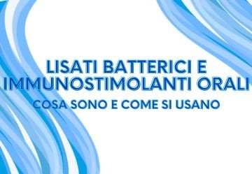 Lisati batterici e immunostimolanti orali: a cosa servono davvero prima dell'inverno