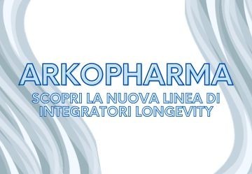 Arko Longevity di Arkopharma: scopri la linea di integratori per la Longevity