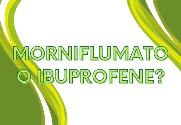Morniflumato o ibuprofene?