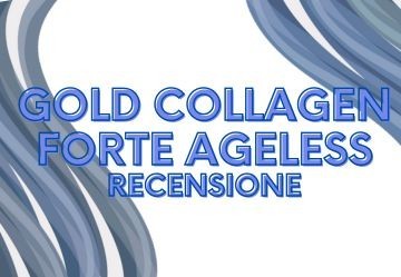 Gold Collagen Forte Ageless: la nostra recensione dettagliata