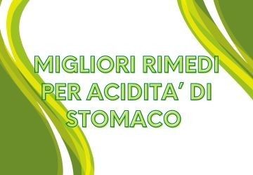 Come fare per far passare l'acidità di stomaco?