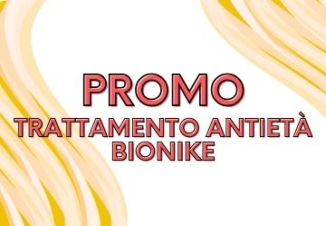 Promozione Trattamento Antietà Bionike