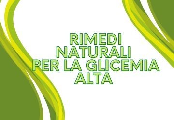 Rimedi Naturali per la glicemia alta