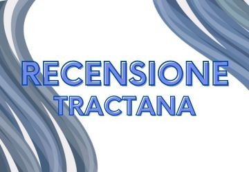Tractana: la recensione dettagliata