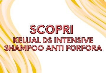 Quando la forfora diventa un problema "severo"? Scopri Kelual Ds Intensive