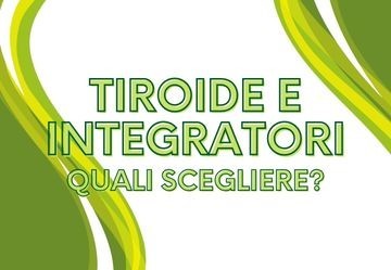 Tiroide e integratori: iodio, selenio e le interferenze da conoscere prima di iniziare