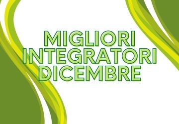 I Migliori Integratori per Dicembre